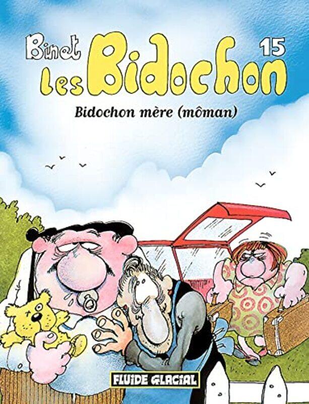 

Les Bidochon, tome 15,Paperback,By:Binet