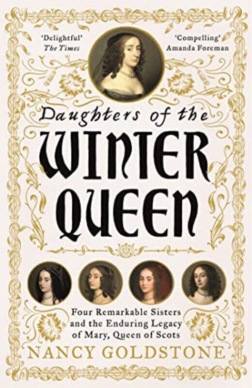 

Daughters of the Winter Queen by Nancy Goldstone-Paperback
