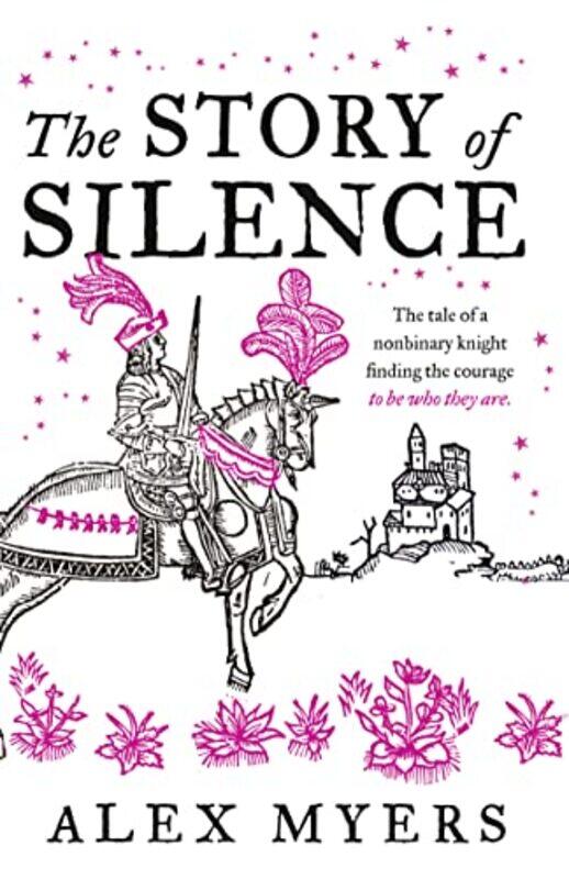 

The Story of Silence by Alex Myers-Paperback