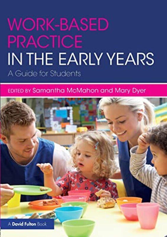 

Workbased Practice in the Early Years-Paperback