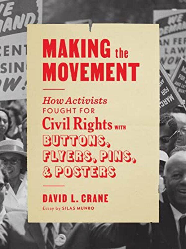 

Making the Movement by David L Crane-Paperback
