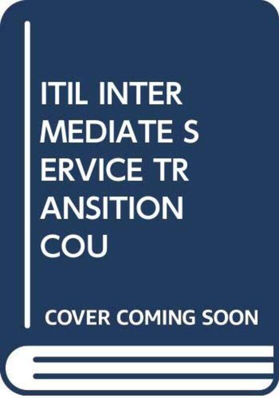 

Itil Intermediate Service Transition Cou by PELLE R STOCK-Paperback