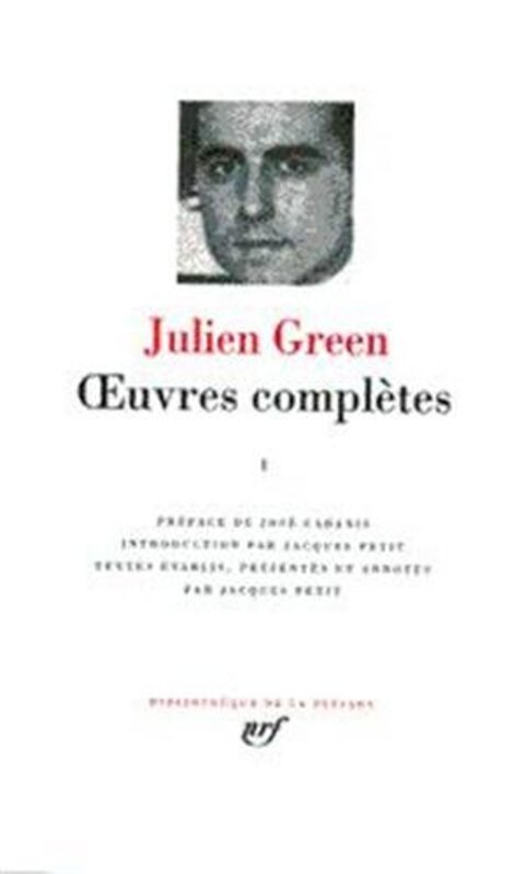 Green : Oeuvres compl tes, tome 6 , Paperback by Julien Green