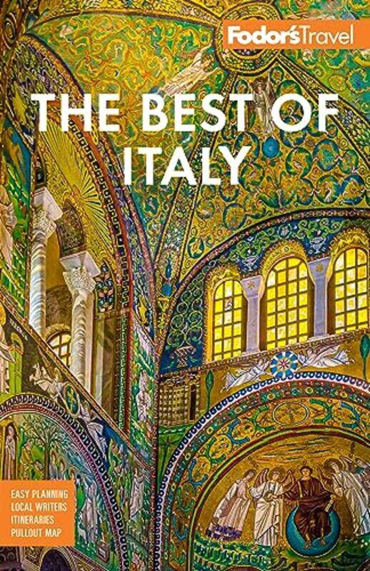 

Fodors Best of Italy by Fodors Travel Guides-Paperback