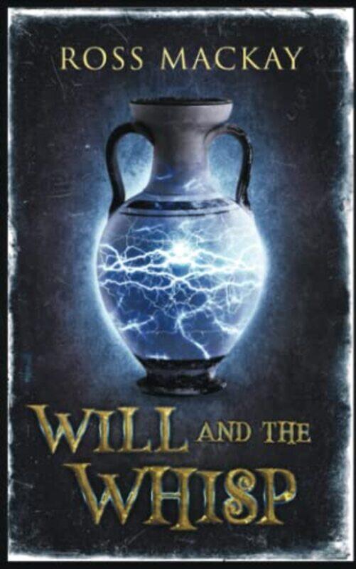 

Will and the Whisp by Ross MacKay-Paperback