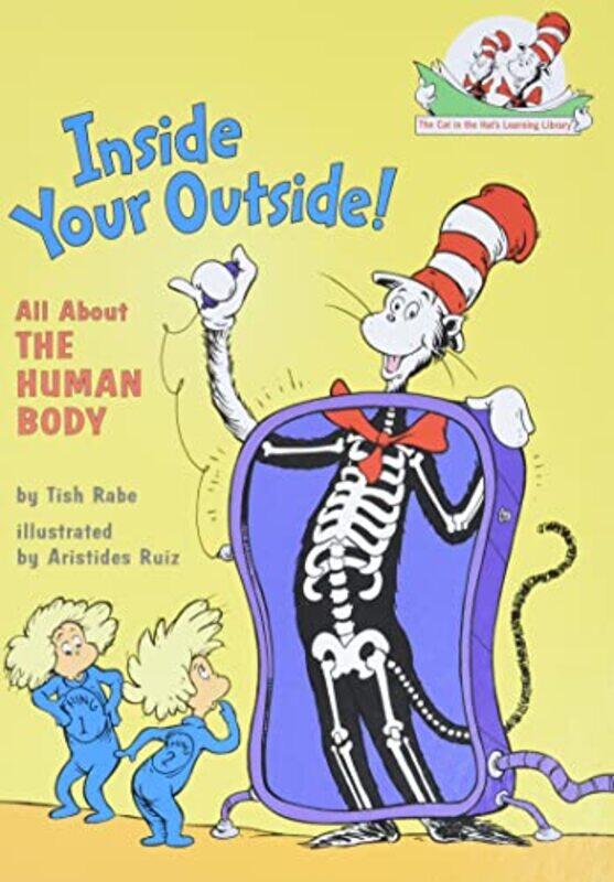 

Inside Your Outside: All About the Human Body,Hardcover,by:Rabe, Tish - Ruiz, Aristides