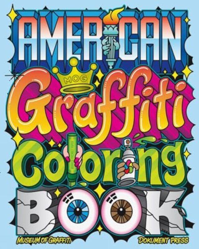 

American Graffiti Coloring Book by Museum of Graffiti-Paperback
