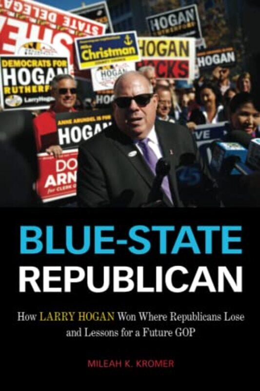 

BlueState Republican by Mileah K Kromer-Paperback