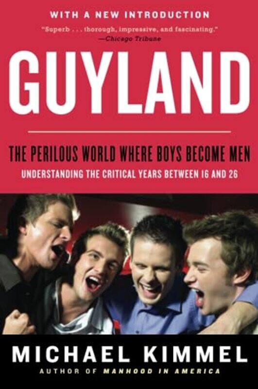 

Guyland by Michael Kimmel-Paperback