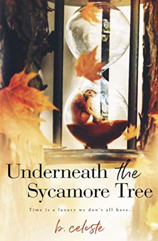 

Underneath The Sycamore Tree by Celeste, B - Paperback