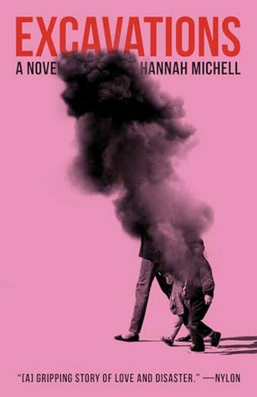 

Excavations by Hannah Michell-Paperback