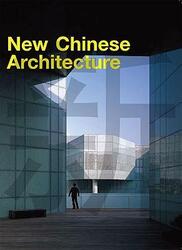 New Chinese Architecture,Paperback,ByXui Wenjun Xu Jie