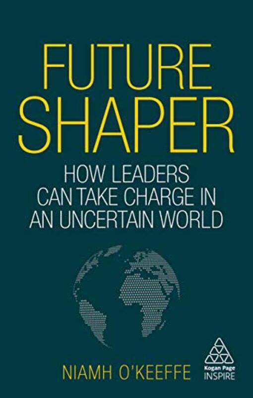 

Future Shaper by Niamh OKeeffe-Paperback