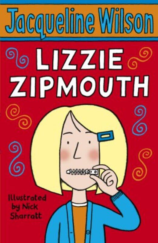 

Lizzie Zipmouth by Jacqueline WilsonNick Sharratt-Paperback