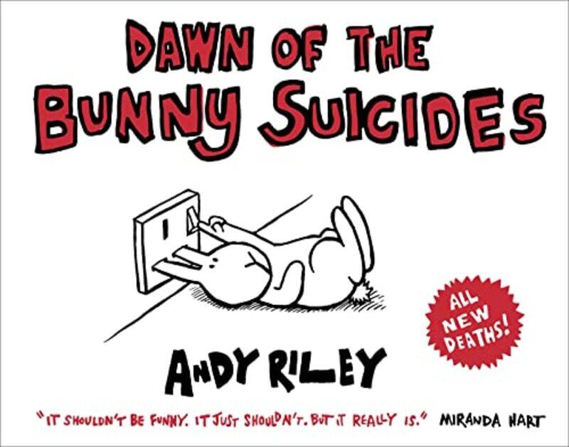 

Dawn of the Bunny Suicides by Andy Riley-Paperback