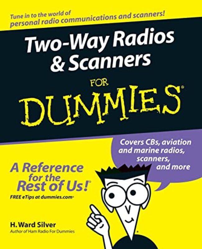 

TwoWay Radios and Scanners For Dummies by Dona Rice-Paperback