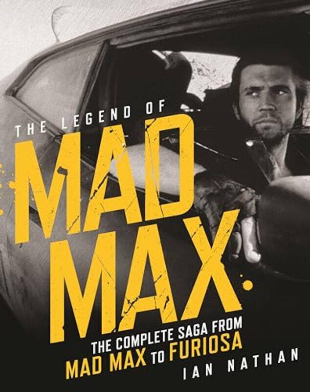 

The Legend Of Mad Max By Nathan, Ian -Hardcover