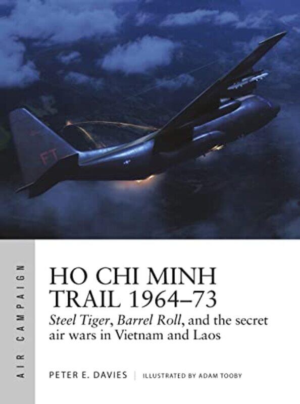 

Ho Chi Minh Trail 196473 By Peter E. Daviesadam ...Paperback
