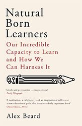 Natural Born Learners by Alex Beard-Paperback