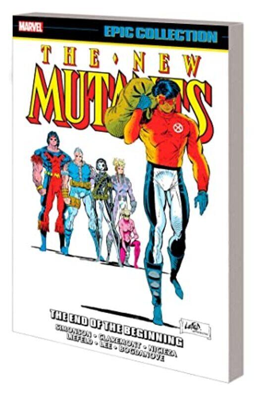 

New Mutants Epic Collection: The End Of The Beginning,Paperback,By:Simonson, Louise