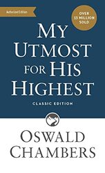 My Utmost for His Highest Classic Language Mass Market Paperback by Chambers, Oswald Paperback