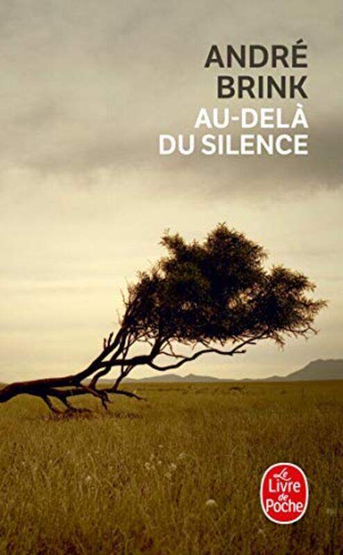 

Audel Du Silence By Andr Brink Paperback