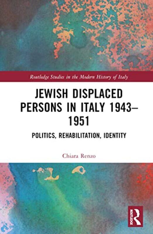 

Jewish Displaced Persons In Italy 19431951 By Chiara University O...Hardcover