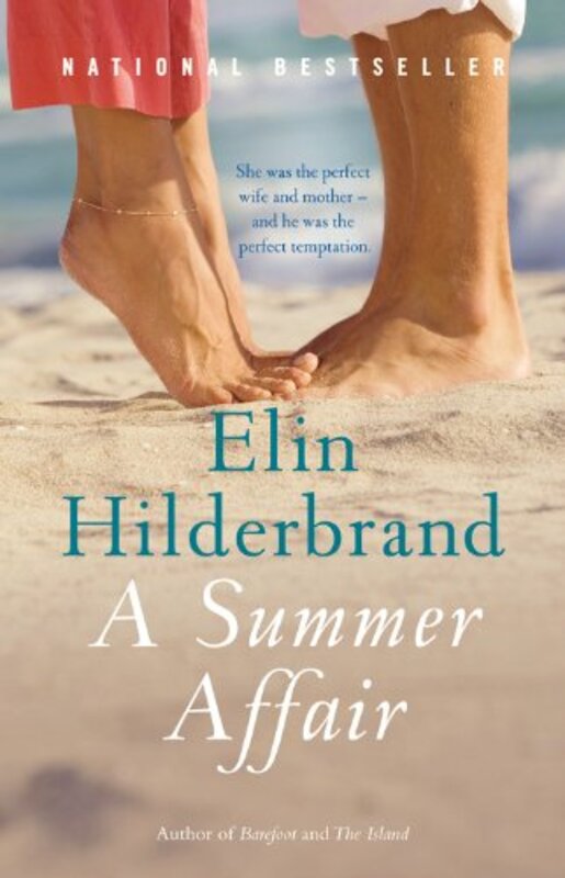 A Summer Affair A Novel by Hilderbrand, Elin Paperback