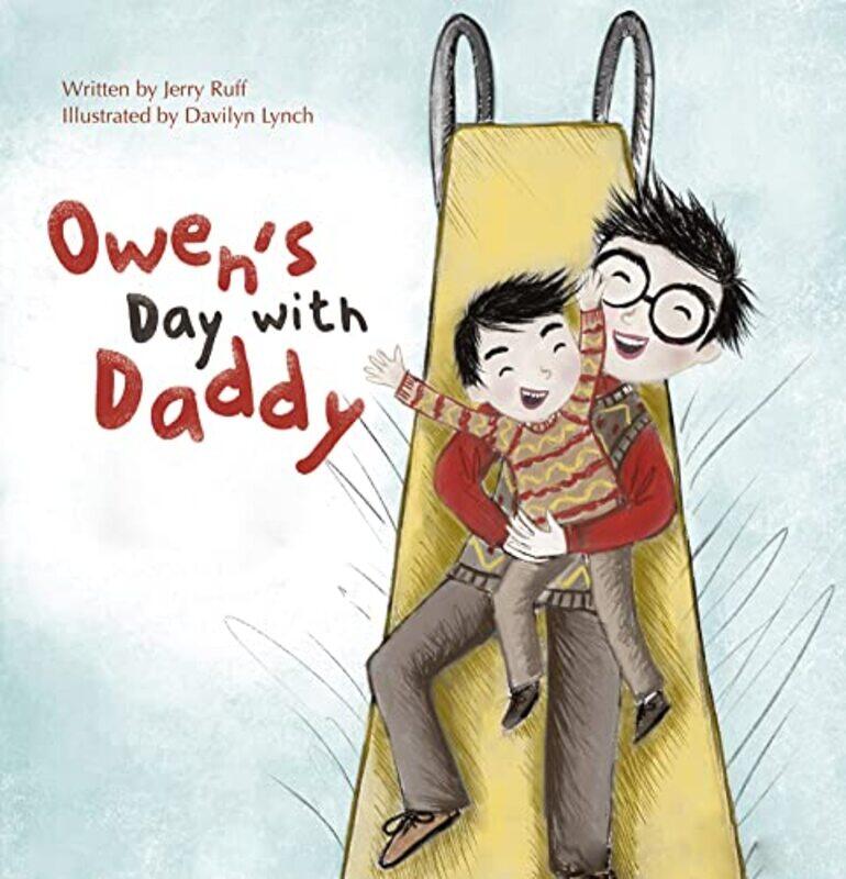 

Owens Day with Daddy by Jerry RuffDavilyn Lynch-Hardcover