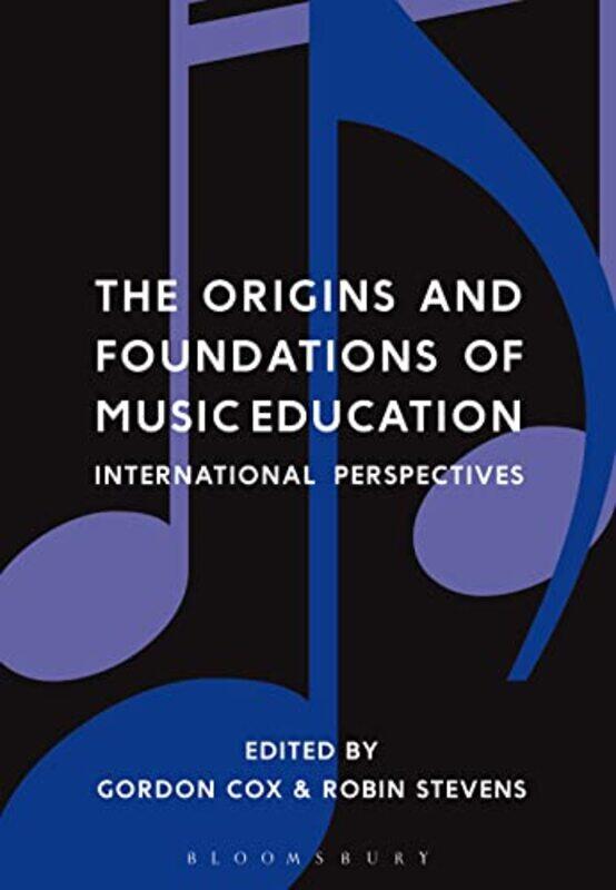 

The Origins and Foundations of Music Education by Oscar Wilde-Paperback