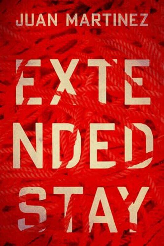 

Extended Stay by Juan Martinez-Paperback