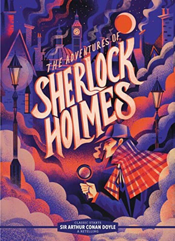 

Classic Starts The Adventures Of Sherlock Holmes By Sir Arthur Conan Doy...Hardcover