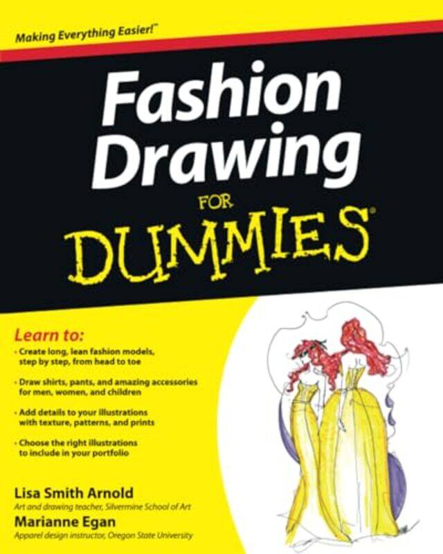 

Fashion Drawing For Dummies, Paperback by Lisa Arnold; Marianne Egan
