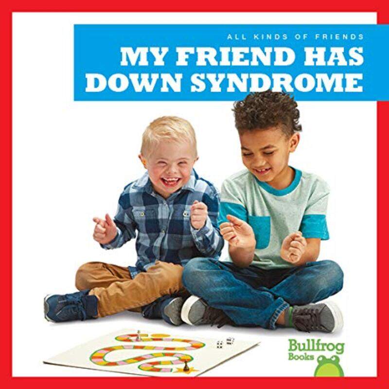 

My Friend Has Down Syndrome by Dennis Kengo Oka-Hardcover