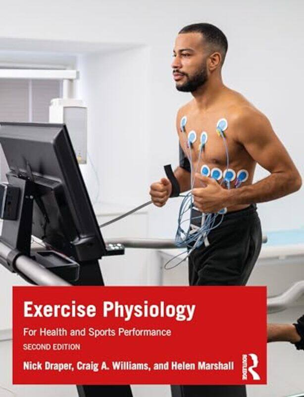 

Exercise Physiology by Sian Schofield SimsGoodspeed-Paperback