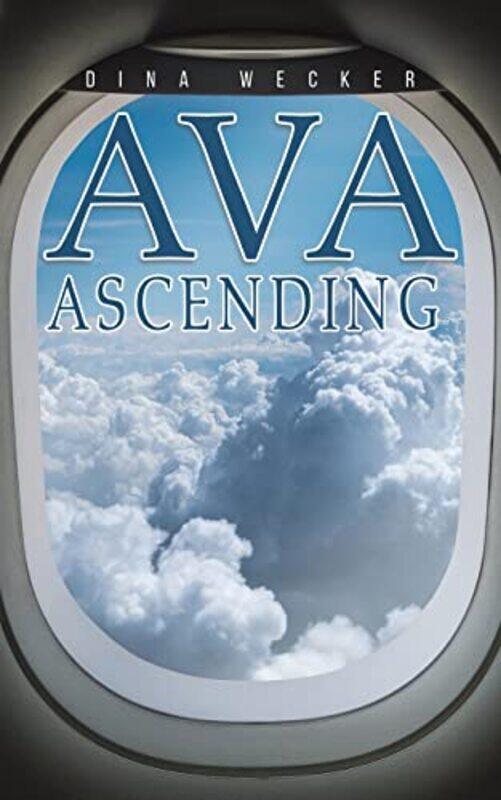 

Ava Ascending by Dina Wecker-Paperback