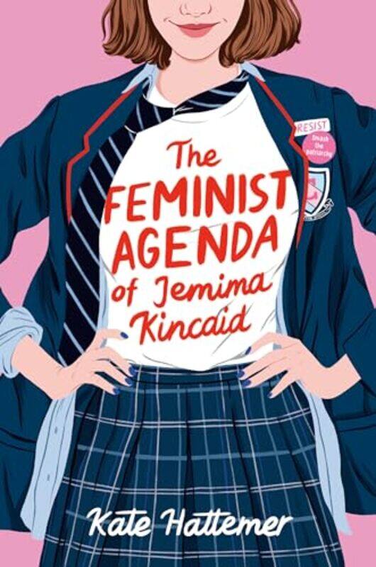 

The Feminist Agenda of Jemima Kincaid by Kate Hattemer-Hardcover