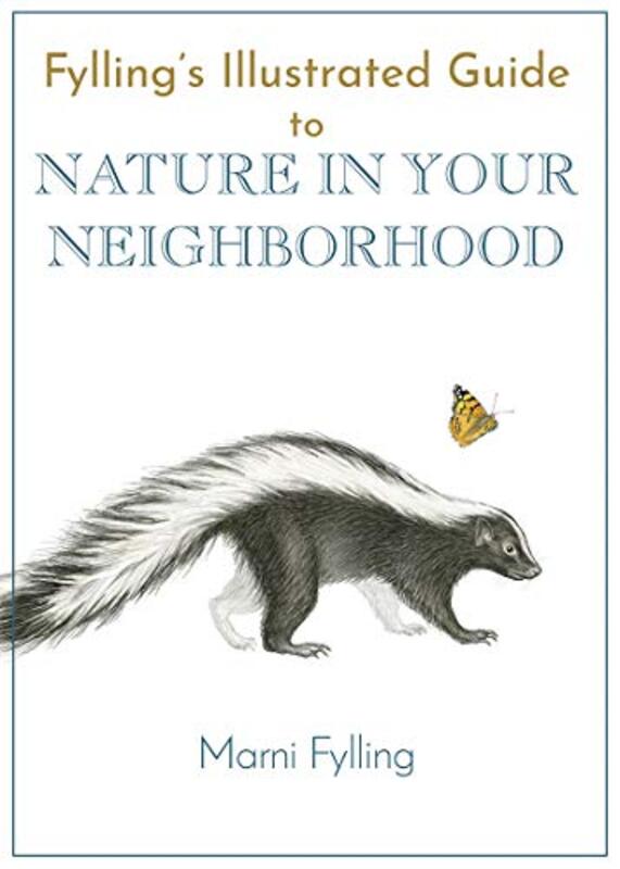 

Fyllings Illustrated Guide to Nature in Your Neighborhood by Samuel JohnsonDavid Crystal-Paperback