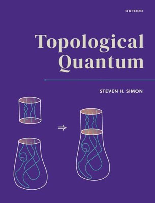 

Topological Quantum by Tom Wright-Hardcover