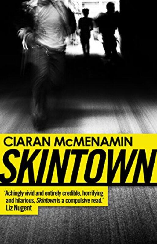 

Skintown by Ciaran McMenamin-Paperback