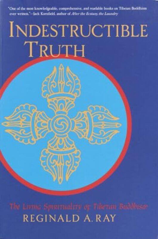 

Indestructible Truth by Sandra HansonJohn White-Paperback