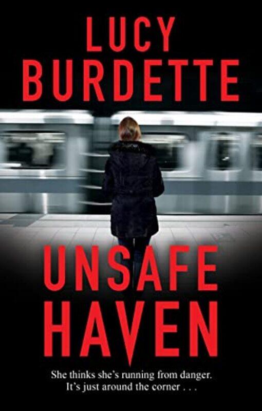 

Unsafe Haven by Lucy Burdette-Hardcover