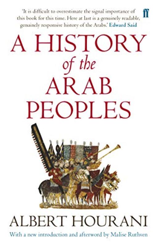 A History of the Arab Peoples, Paperback Book, By: Albert Hourani