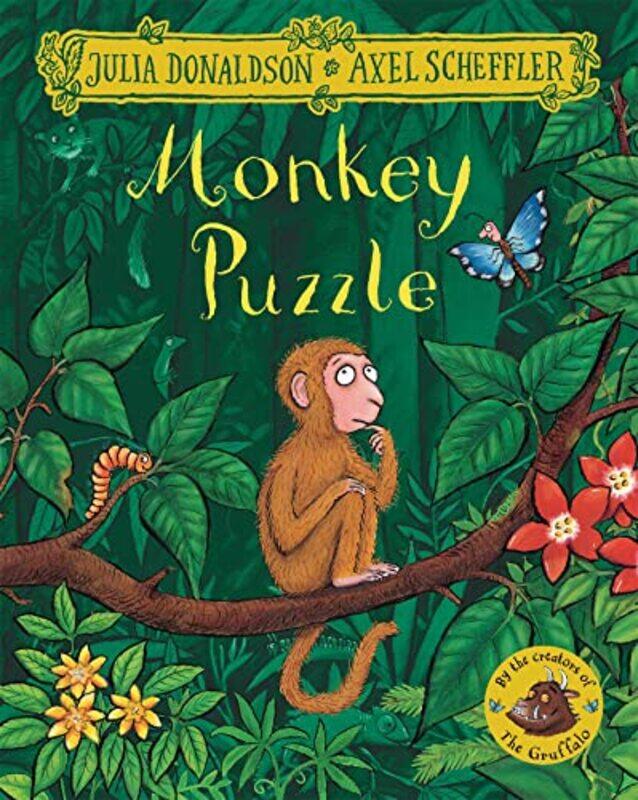 

Monkey Puzzle by Julia DonaldsonAxel Scheffler-Paperback