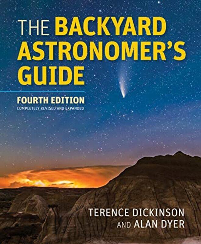 

Backyard Astronomers Guide By Terence Dickinson Hardcover