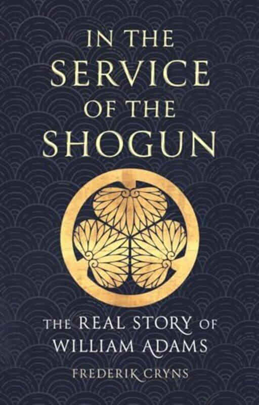 

In the Service of the Shogun by Frederik Cryns-Hardcover