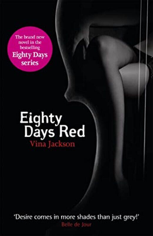 

Eighty Days Red by Vina Jackson-Paperback