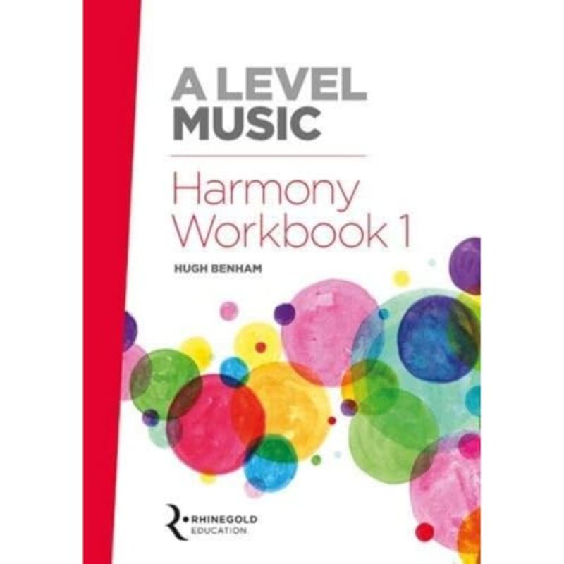 A Level Music Harmony Workbook 1 by Hugh Benham-Paperback