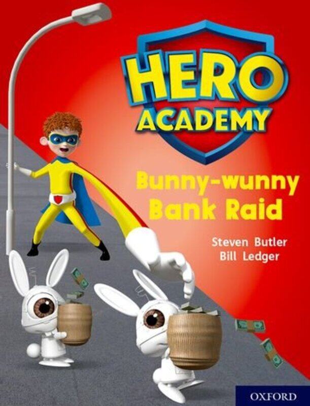 

Hero Academy Oxford Level 7 Turquoise Book Band Bunnywunny Bank Raid by Chris SmithAurelia Fronty-Paperback