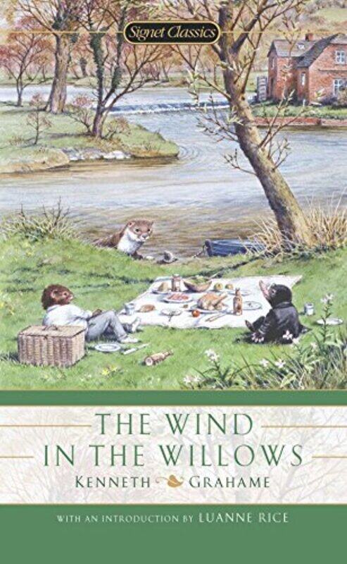 

Wind in the Willows (Signet Classics (Paperback)),Paperback,By:Kenneth Grahame